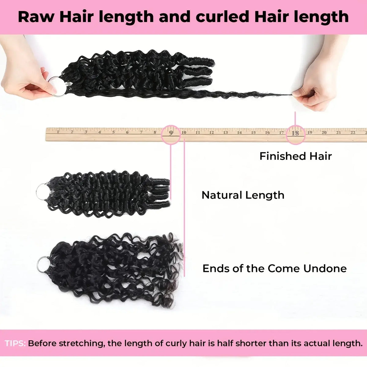 Raw hair length and curled hair length comparison for Burmese Curly Human Hair Extensions Boho Braided Pre-Looped Feather Crochet Hair.