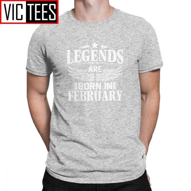 Legends Are Born In February Novelty Birthday Men T Shirts for Men Short Sleeve Tops Designs Tees Pure Cotton Crew Neck T-Shirt