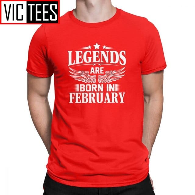 Legends Are Born In February Novelty Birthday Men T Shirts for Men Short Sleeve Tops Designs Tees Pure Cotton Crew Neck T-Shirt